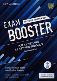 CAMBRIDGE, Cambridge Exam Boosters for the Revised 2020 Exam Second edition. Key and Key for Schools Exam Booster without Answer Key with Audio - Caroline Chapman