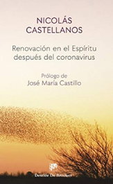 Renovación en el Espíritu después del coronavirus, Nicolás Castellanos Franco - DESCLEE DE BROUWER