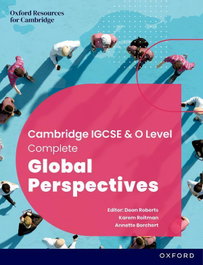 OXFORD UNIVERSITY PRESS New Cambridge IGCSE Level Complete Global Perspectives