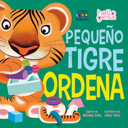 EDIMAT, Pequeño tigre ordena - Michael Dahl