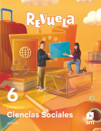 SM, Ciencias Sociales 6 Primaria. Revuela. Aragón 2023 - SM