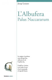 L'Albufera. Palus Naccarum, Josep Lozano - BROMERA EDICIONS