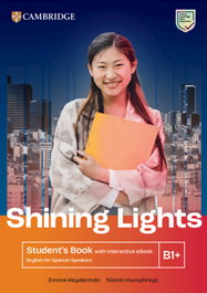 CAMBRIDGE Shining Lights B1+ Student's Book con eBook interactivo English for Spanish Speakers