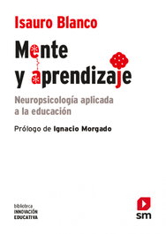 Mente y aprendizaje, Isauro Blanco - SM