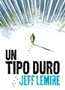 Astisendo Grupo Editorial, S.L. Un tipo duro