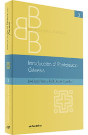 Introduccion al Pentateuco. Genesis, Jose Loza Vera - VERBO DIVINO