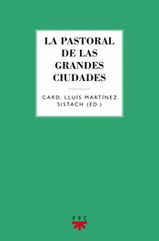 La pastoral de las grandes ciudades, AA.VV. - PPC