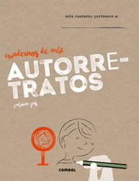 COMBEL, Cuadernos de arte autorretratos