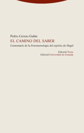 El camino del saber, Pedro Cerezo Galán - TROTTA EDITORIAL