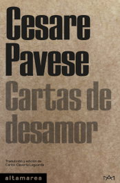 Cartas de desamor, Cesare Pavese - ALTAMAREA