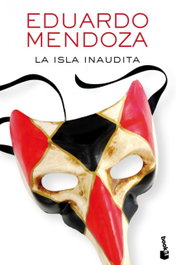 La isla inaudita, Eduardo Mendoza - BOOKET