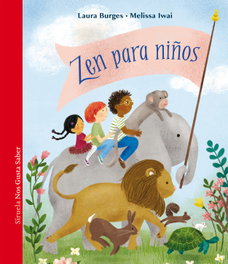 Zen para niños, Laura Burges - SIRUELA