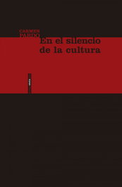 En el silencio de la cultura, Carmen Pardo - SEXTO PISO