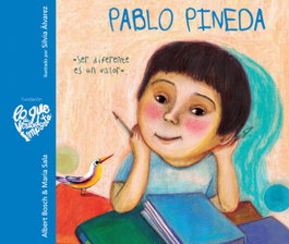 CUENTO DE LUZ, Pablo Pineda: Ser diferente es un valor - Albert Bosch