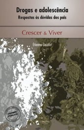Drogas e Adolescencia, Etienne Gaudet - CLIMEPSI EDITORES