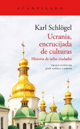 Acantilado Editorial, Decision en Kiev, Karl Schlogel - Acantilado Editorial
