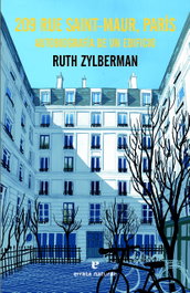 209 rue Saint-Maur, París, Ruth Zylberman - ERRATA NATURAE