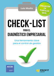 Check-list para el diagnóstico empresarial, Luis Muñiz - PROFIT
