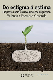 Do estigma á estima, Valentina Formoso Gosende - XERAIS