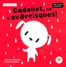 EDELVIVES COMUNITAT VALENCIANA, Cadellet, no t'avorrisques! - Gabriela Keselman