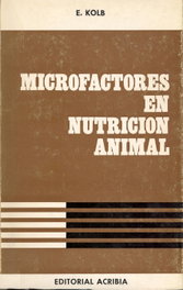 ACRIBIA Microfactores en Nutrición Animal