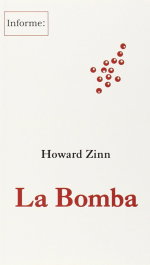 La Bomba, Howard Zinn - HIRU