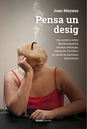Pensa un desig, Joan Mayans Planells - VOLIANA EDICIONS