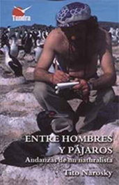 TUNDRA, ENTRE HOMBRES Y PÁJAROS: ANDANZAS DE UN NATURALISTA