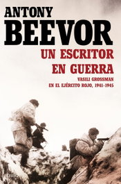 Un escritor en guerra, Antony Beevor - CRITICA