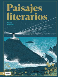 Paisajes literarios, Núria Solsona - ZAHORI DE IDEAS