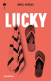 Lucky, Àngel Burgas - ANIMALLIBRES, S.L.
