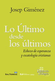LO ULTIMO DESDE LOS ULTIMOS, JOSEP GIMENEZ - SALTERRAE