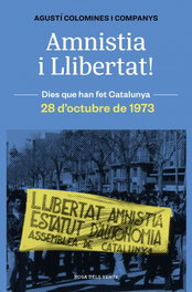 Amnistia i Llibertat, Agustí Colomines i Companys - ROSA DELS VENTS