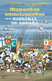 ESPASA CALPE, Los momentos más emocionantes de la historia de España