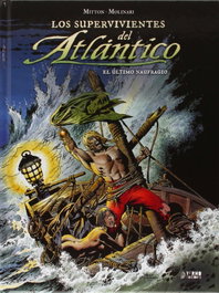 YERMO EDICIONES Supervivientes Atlantico, 3 Ultimo Naufragio, Metton / Molinari - YERMO EDICIONES
