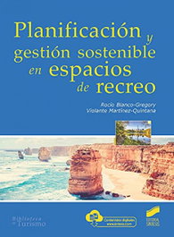 PLANIFICACION Y GESTION SOSTENIBLE EN ESPACIOS RECREO, AA.VV - SINTESIS EDITORIAL