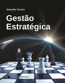 Gestao Estratégica, Sebastiao Teixeira - ESCOLAR EDITORA