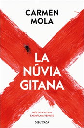 La núvia gitana, Carmen Mola - DEBUTXACA