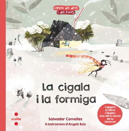 CRUILLA La cigala i la formiga/la formiga i la cigala
