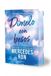 MONTENA, Dimelo con besos Ed. Especial, Mercedes Ron - MONTENA