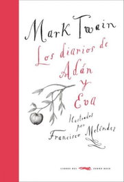 Diarios de Adan y Eva, Mark Twain - LIBROS DEL ZORRO ROJO