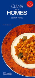 Cuina per a homes, Josep M. Morell i Bitria - PAGES EDITORS