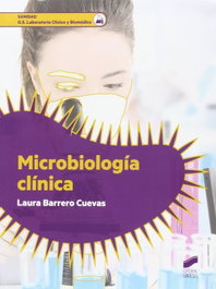 MICROBIOLOGÍA CLÍNICA, Laura Barrero Cuevas - SINTESIS EDITORIAL