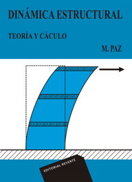 Dinamica estructural, Mario Paz - REVERTE