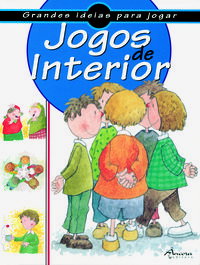 Jogos de Interior (2º Ed.), J. M. Allué - ANCORA EDITORA