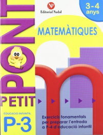 Petit Pont P3, matemàtiques, Educació Infantil, Rosa M. Nadal - NADAL EDARCA EDITORIAL