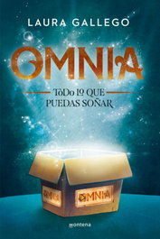 Omnia: Todo lo que puedas soñar, Laura Gallego - MONTENA