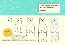 GUSTAVO GILI Cómo son los animales y cómo dibujarlos