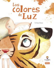 Libro Ilustrado Sassi Manolito Books Los Colores De Luz 32 Pag. (+5 Años)