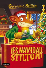 DESTINO INFANTIL, ¡ES NAVIDAD, STILTON! - Geronimo Stilton